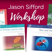 Piano Teacher Workshop Featuring Jason Sifford-Kenwood